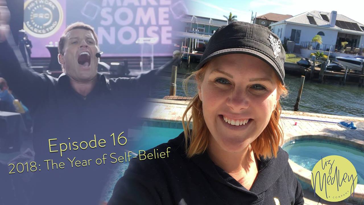2018: The Year of Self-Belief
